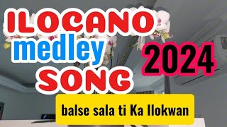 BEST ILOCANO MEDLEY CHACHA BALSE 2024 SALA TI KAILOKWAN viral song dance ilocanosong [upl. by Caylor]