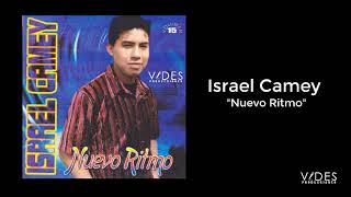 Israel Camey Nuevo Ritmo ALBUM COMPLETO [upl. by Lanford806]