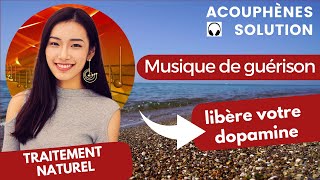 Acouphènes Solution Musique de guérison  libère votre dopamine  Traitement naturel [upl. by Aisena]