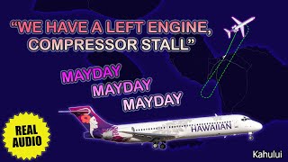 Engine compressor stall on takeoff Mayday Hawaiian Boeing 717 returns to Kahului Real ATC [upl. by Spillar541]