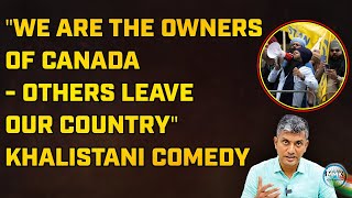 CANADA எங்களது  வெள்ளையனே வெளியேறு காலிஸ்தானிகள் போராட்டம்  Major Madhan Kumar  Khalistan [upl. by Esorbma]