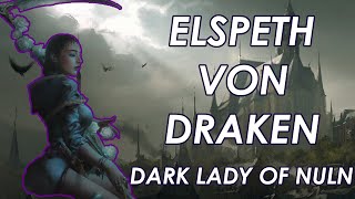 Elspeth Von Draken  The Dark Lady of Nuln [upl. by Eeryt456]