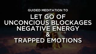 Emotional Release Meditation Let Go of Negative Feelings [upl. by Adierf445]