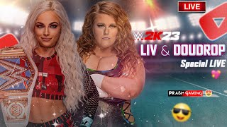 Liv Morgan amp Doudrop VS Hulk Hogan  WWE 2K23 LIVE  Prash Gaming  July 23 2024 [upl. by Elicul]