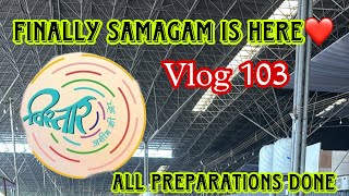 Finally samagam is here❤️  77th Nirankari Sant Samagam  vlog 103  Divinesoul Vlogs [upl. by Ahsenod]