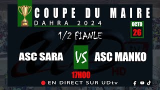 LIVE COUPE DU MAIRE DAHRA 12 FINALE ASC SARA VS ASC MANKO [upl. by Uehttam]