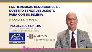 Meditación Las hermosas bendiciones de Nuestro Señor Jesucristo para con su Iglesia IDMJI [upl. by Susejedairam]