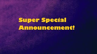 Super Special Guest Announcement  March 29 2020 [upl. by Sirraj]