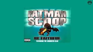 Fatman Scoop  Be Faithful [upl. by Raab]