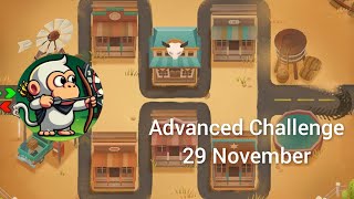 Bloons TD6 29 November Advanced Challenge [upl. by Ayotel]