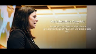 Tomando conciencia el poder de la neuromodulación NESA en Uroginecología Ketty R y María G ES [upl. by Anauqed329]