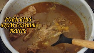 PORK RIBS SLOW COOKER RECIPE [upl. by Esetal815]