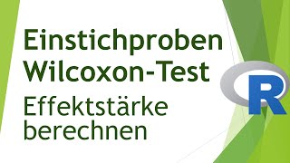 Effektstärke EinstichprobenWilcoxonTest in R  Daten analysieren in R 61 [upl. by Zara]