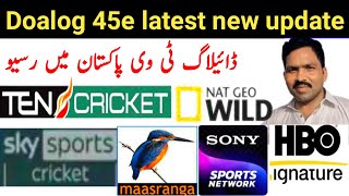 Doalog TV 45e new latest update how to sat 45e dish setting channel list pakistan [upl. by Occor]