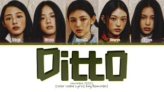 NewJeans Ditto Lyrics 뉴진스 Ditto 가사 Color Coded Lyrics [upl. by Hunfredo]