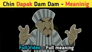 Chin tapak dam dam meaning  meaning of chin tapak dam dam  chin tapak dam dam meme  chhota bheem [upl. by Christalle]