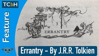 Errantry by JRR Tolkien  Poetry Reading [upl. by Etteve]