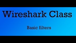 Wireshark class 31  basic filters [upl. by Spiro]