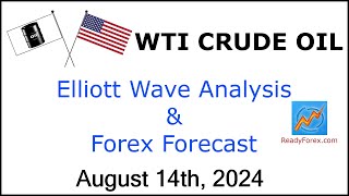 Crude Oil  Crude Oil Analysis  August 14 2024  WTI Crude Oil  WTI  Crude Oil Forecast [upl. by Ardme]