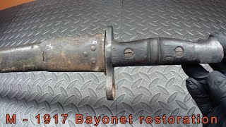 1917 Bayonet Restoration [upl. by Sparks]