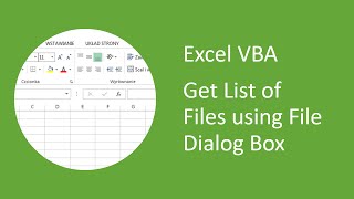 Excel VBA  How to Get a List of Files using File Dialog Box [upl. by Negiam869]