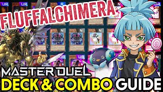 Fluffal Chimera DECK amp COMBO GUIDE YuGiOh Master Duel [upl. by Gildea79]