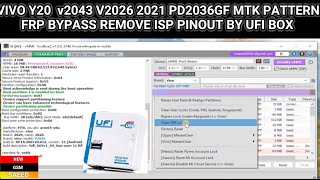 VIVO Y20 v2043 V2026 2021 PD2036GF MTK PATTERN FRP BYPASS REMOVE ISP PINOUT UFI BOX BY NEW GSM SAEED [upl. by Christenson260]