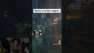 Name a better rapper gaming trending recommended funny spacemarines warhammer40k gameplay [upl. by Notslah426]