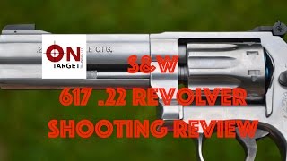 SampW 617 22 Revolver  Shooting Review [upl. by Josselyn]