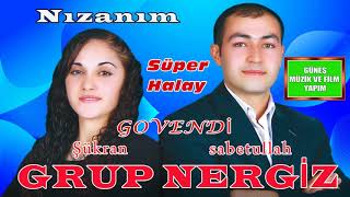 Grup Nergiz  Nızanım [upl. by Nydia]