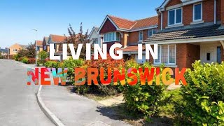 LIVING IN NEW BRUNSWICK CANADA 🇨🇦 [upl. by Ingraham]