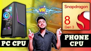 Smartphone Processor Vs PC Processor  A Firing Comparison  Hindi [upl. by Kiersten334]