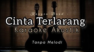 Kangen Band  Cinta Terlarang  Karaoke Akustik  Drum  Backing Track [upl. by Netta]