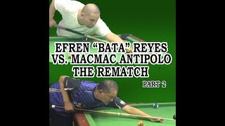 EFREN quotBATAquot REYES VS MACMAC ANTIPOLO REMATCH  PART 2 [upl. by Brittaney238]