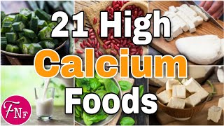 ✅21 High Calcium Foods  Calcium Rich Foods You Need to Eat [upl. by Cindy687]