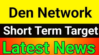 Den Network share  den network share latest news today  den network share news [upl. by Danuloff]