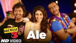 Ale Golmaal 3 Full Song  Ajay Devgn Kareena Kapoor [upl. by Aramas]