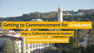 Graduate Instructions for UC Berkeley’s 2024 Commencement CalGrad [upl. by Dnilazor]