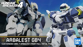 Gundam Breaker 4  Arbalest GB4 [upl. by Asilanom]