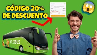 ¡Ahorra un 20 en tu Primer Viaje con FlixBus Guía Paso a Paso [upl. by Rakso]