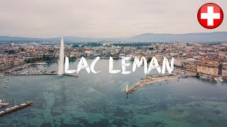 LAC LÉMAN  GENÈVE LAUSANNE MONTREUX  SUISSE 4K [upl. by Adnuhsor]