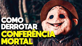 COMO DERROTAR CONFERÊNCIA MORTAL  RECAP [upl. by Yeargain]