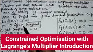 Constrained Optimisation with Lagranges Multiplier Introduction ConstrainedOptimisation [upl. by Harikahs869]