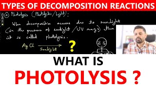 What Is Photolytic Decomposition Photolysis  Class 10 Science Chapter 1  bestclasses pandeysir [upl. by Tillford]