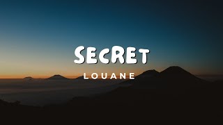 Louane  Secret Paroles [upl. by Thorncombe79]