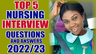 TOP 5 Nursing Training Interview QUESTIONS amp ANSWERS 202223 By Director Micky [upl. by Hough]