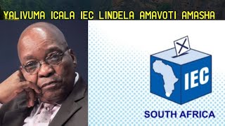 Bagcine belivumile icala abakwa IEC ukhona umkhonyovu okwenzeka lafezeka iphupho la Zuma ne MK [upl. by Lirba505]