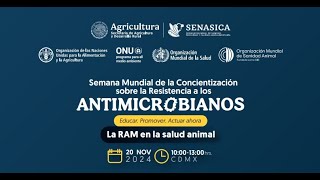 Semana Mundial de la Concientización sobre la Resistencia a los Antimicrobianos [upl. by Ayardna]