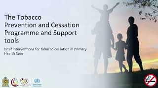 Tobacco cessation Module 2 The tobacco prevention and cessation programme [upl. by Idnyc]