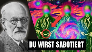 Die 3 PERSONEN die heimlich dein Leben SABOTIEREN und du hast keine Ahnung davon  Freud [upl. by Goda]